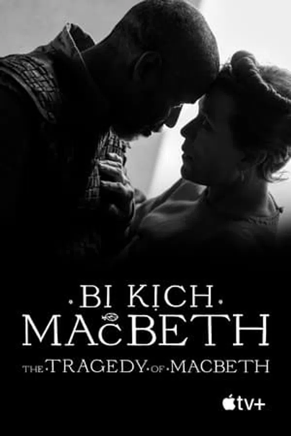 Poster phim Bi Kịch Của Macbeth trên PhimMoi