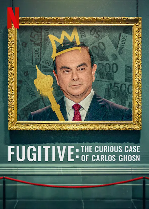 Poster phim Kẻ Trốn Chạy: Vụ Án Kỳ Lạ Về Carlos Ghosn trên PhimMoi