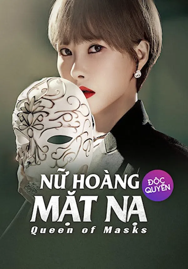 Poster phim Nữ Hoàng Mặt Nạ trên PhimMoi